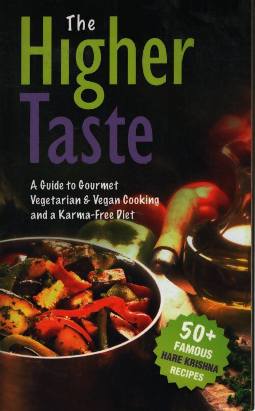 The higher taste - A. C. Bhaktivedanta Swami Prabhupada - Livre