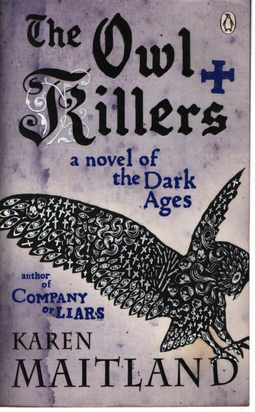 The owl killers - Karen Maitland - Livre