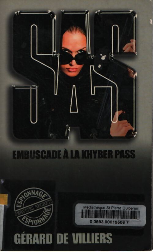 SAS embuscade à la khyber pass - Gérard De Villiers - Livre