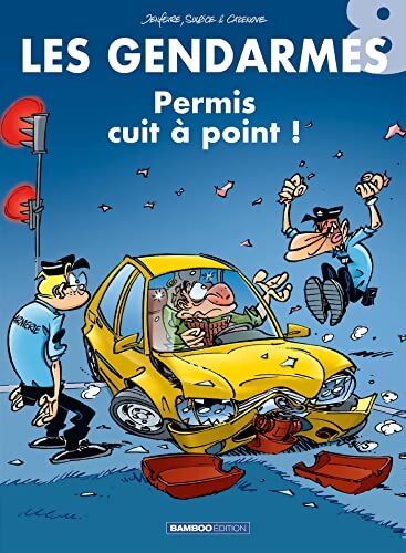 Les gendarmes Tome VIII : Permis cuit à points ! - Henri Jenfèvre - Livre