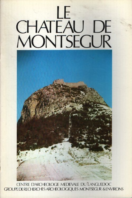 Le château de montségur - Jean-Pierre Sarret - Livre