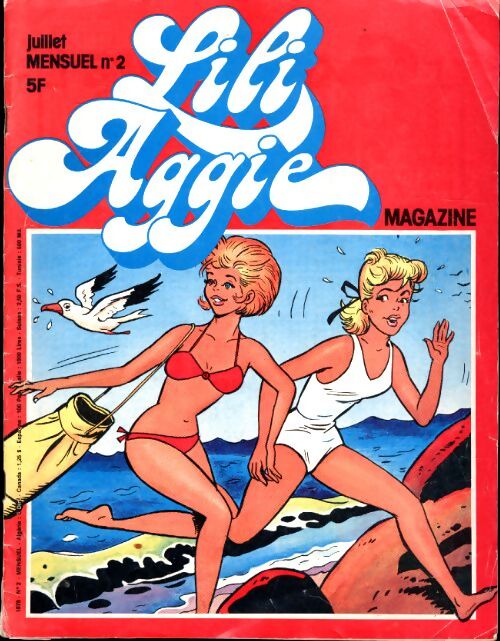 Lili Aggie magazine n°2 : Lili et le grand ted - achille zavatta mon cirque - aggie et l'opération survie ... - Collectif - Livre