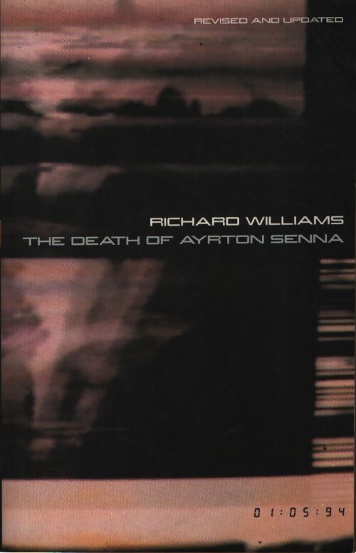 The death of ayrton senna - Richard Williams - Livre