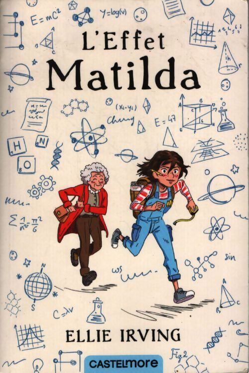 L'effet matilda - Ellie Irving - Livre
