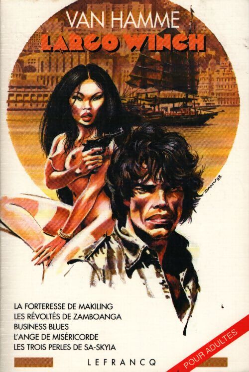 Largo winch volumes 2 - Jean Van Hamme - Livre