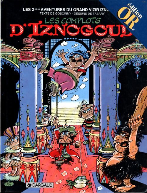 Iznogoud Tome II : Les complots d'Iznogoud - Tabary - Livre