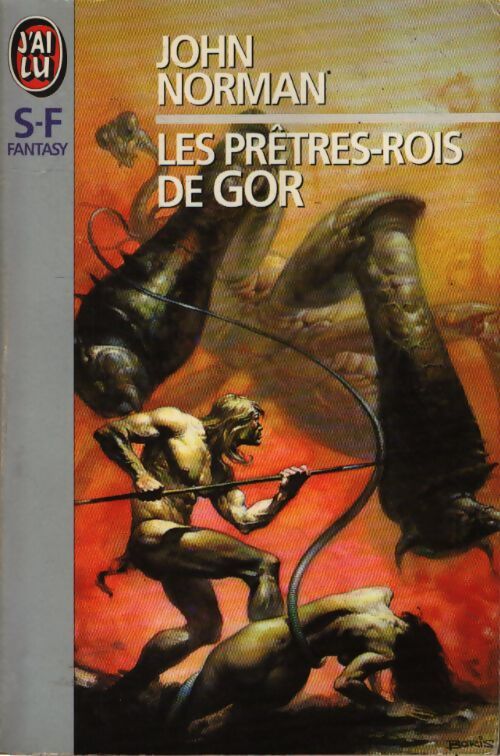 Le cycle de Gor Tome III : Les prêtres-rois de Gor - John Norman - Livre