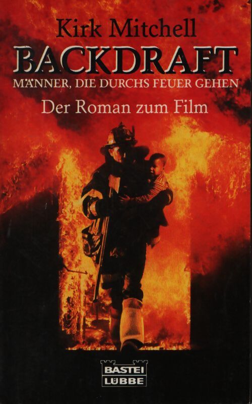 Backdraft - Mitchell Kirk - Livre