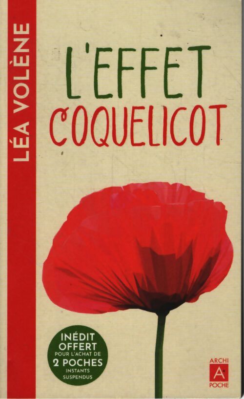 L'effet coquelicot - Volène Léa - Livre