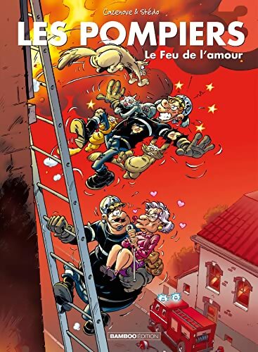 Les pompiers Tome III : Le feux de l'amour - Cazenove - Livre