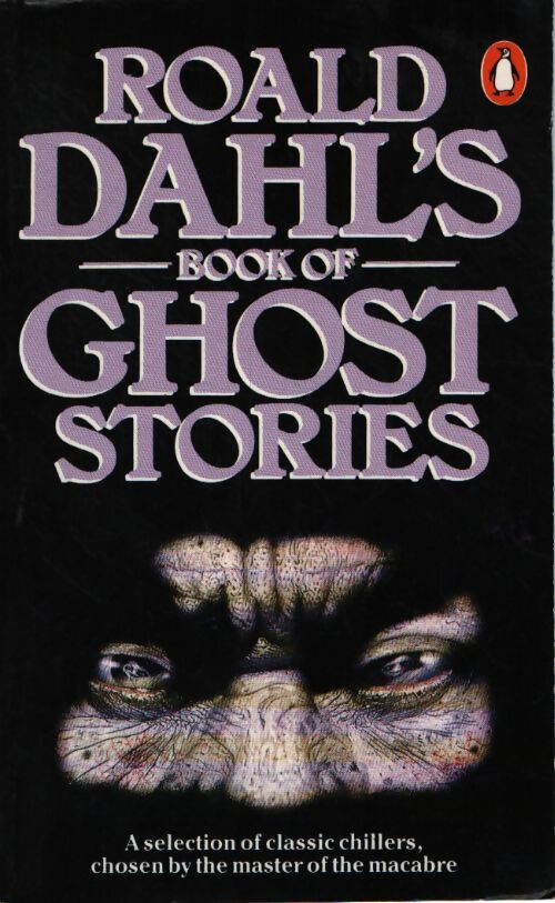 Book of ghost stories - Roald Dahl - Livre