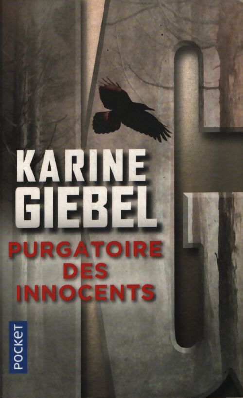 Purgatoire des innocents - Karine Giebel - Livre