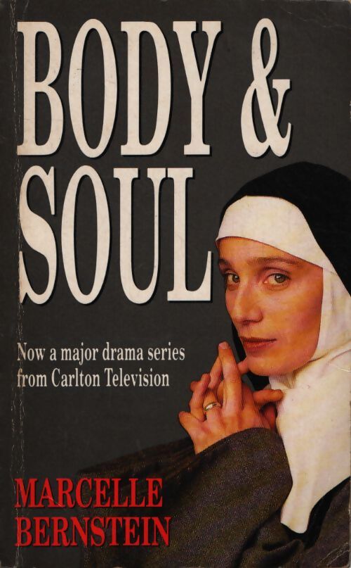 Body and soul - Marcelle Bernstein - Livre