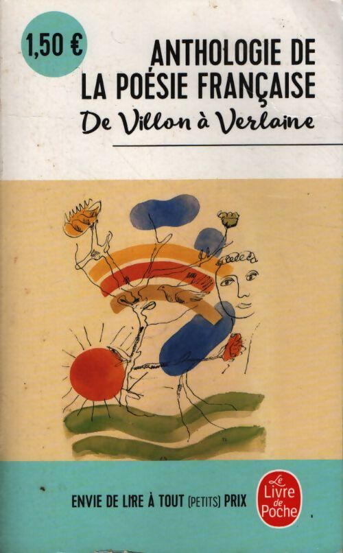 Anthologie de la poésie française de Villon à Verlaine - Inconnu - Livre