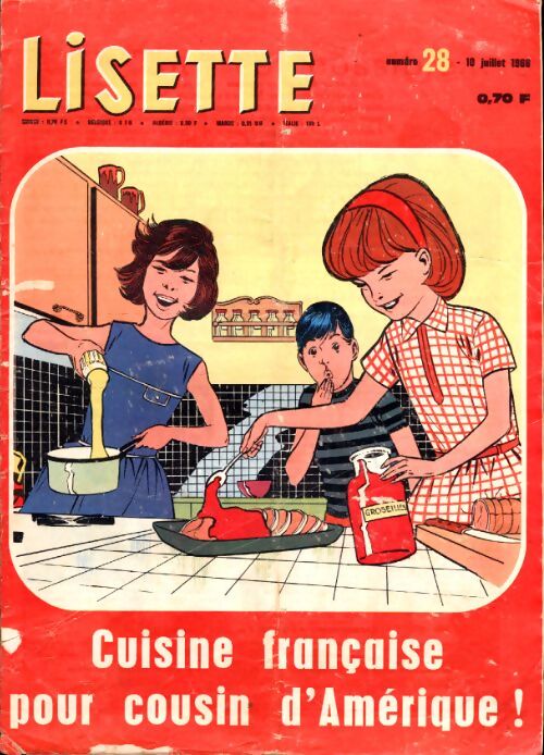 Lisette 1966 n°28 : Cuisine française pour cousin d'Amérique ! - Collectif - Livre