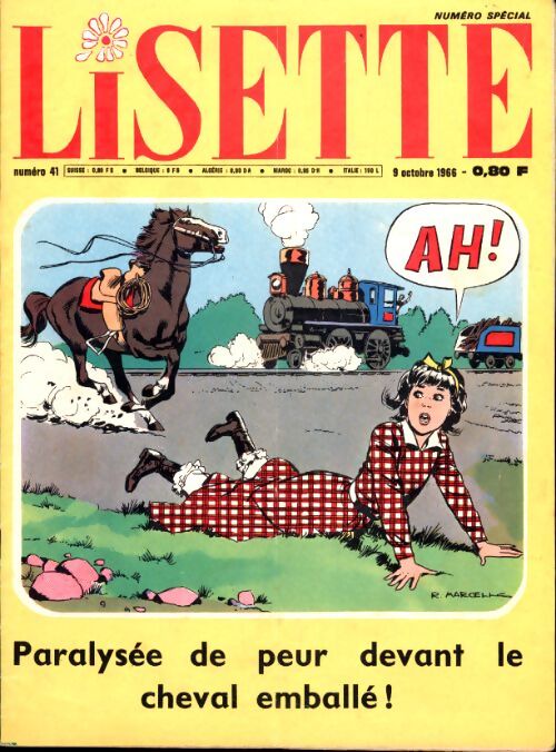 Lisette 1966 n°41 : Paralysée de peur devant le cheval emballé ! - Collectif - Livre