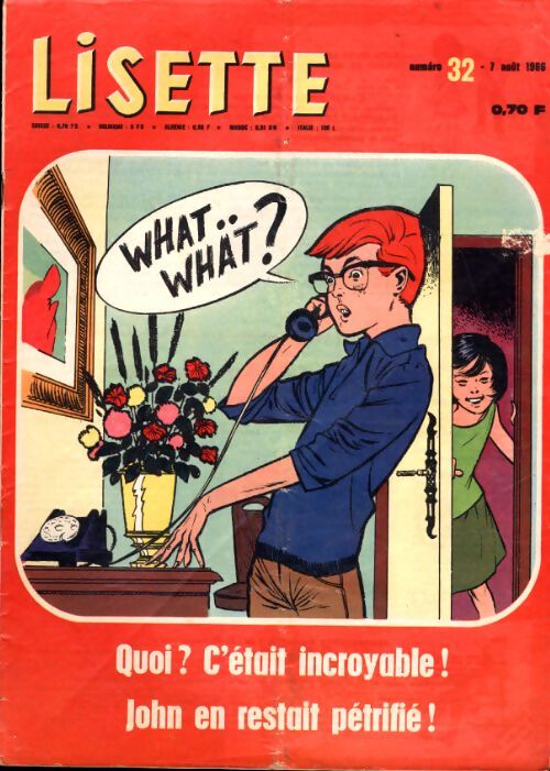 Lisette 1966 n°32 : Quoi ? C'était incroyable ! - Collectif - Livre