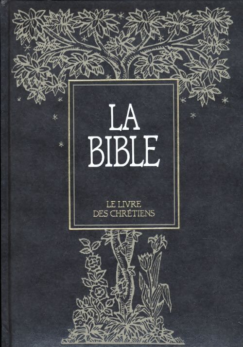 La Bible Tome V : Nouveau Testament - Collectif - Livre