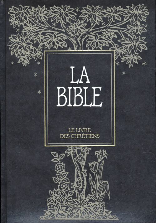 La Bible Tome X : Lectures - Collectif - Livre
