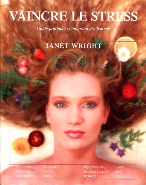 Vaincre le stress - Janet Wright - Livre