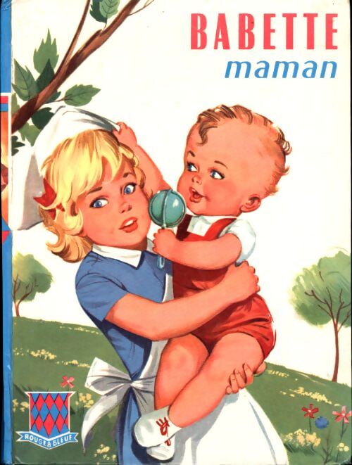 Babette maman - Jean Sidobre - Livre