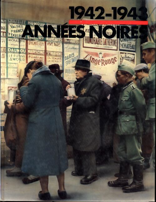 1942-1943 - années noires - Collectif - Livre
