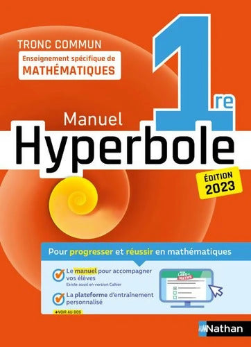 Hyperbole 1re - Enseignement spécifique | Mathématiques - Bernard Chrétien - Livre