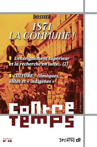 Contretemps n°48 : 1871 la Commune ! - Collectif Collect. - Livre