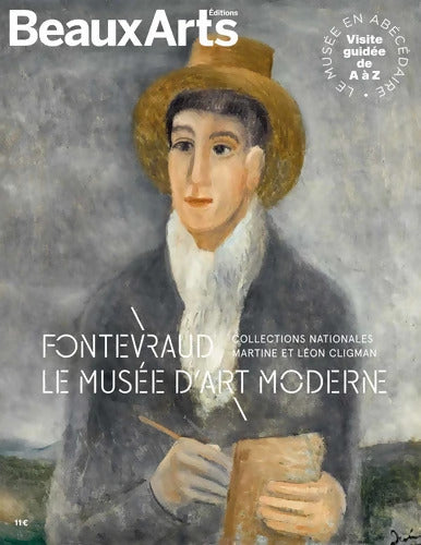 fontevraud - le musée d'art moderne : COLLECTIONS NATIONALES Martine ET LEON CLIGMAN - Collectif - Livre