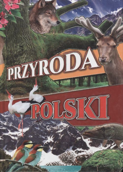 Przyroda polski - joanna werner [ksiä??ka] - Joanna Werner - Livre