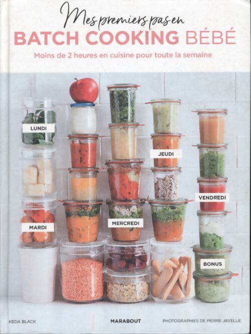Mes premiers pas en batch cooking bébé - Collectif - Livre