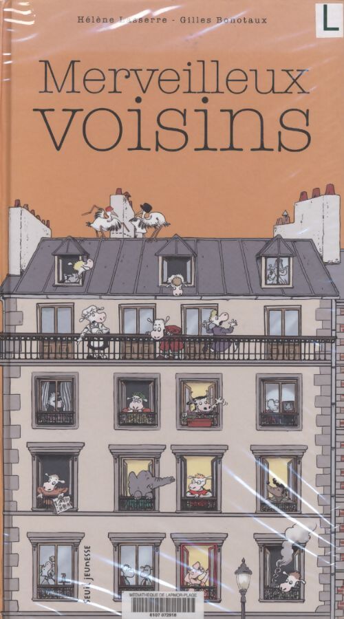 Merveilleux voisins - Hélène Lasserre - Livre