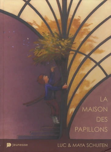 La maison des papillons - Luc Schuiten - Livre