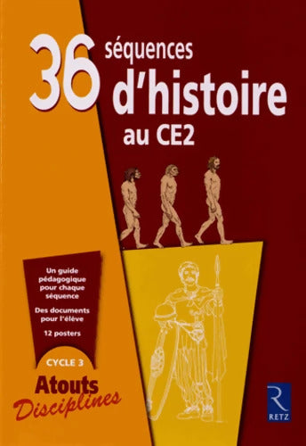 36 séquences d'histoire au CE2 : Fichier - François Fontaine - Livre