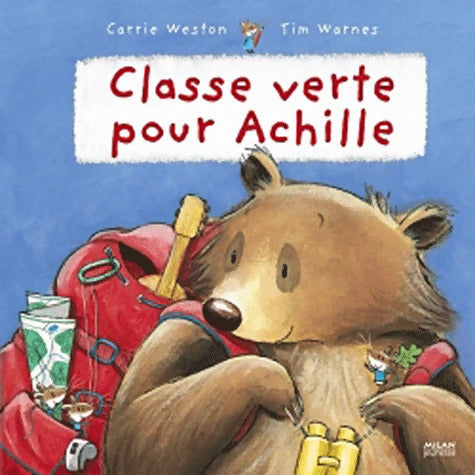 Classe verte pour Achille - Carrie Weston - Livre