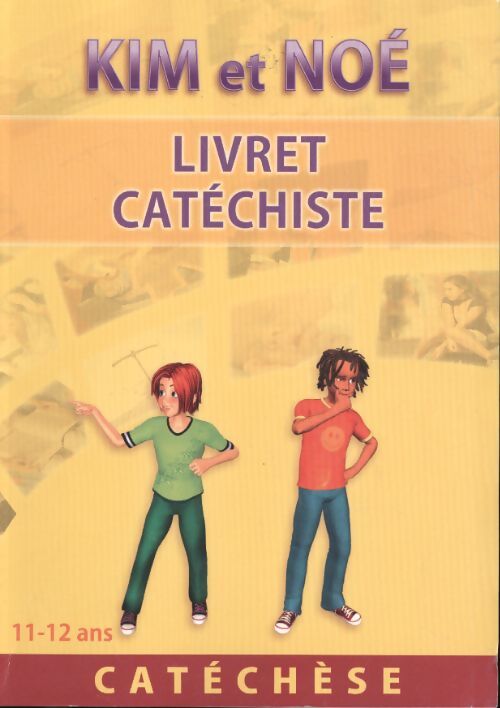 Kim et noe catéchèse animateur : Livre animateur - Diocèsaine Ens. Catholique Ang Dir. - Livre