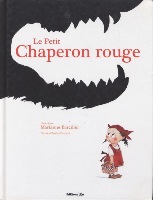 Le petit chaperon rouge - Charles Perrault - Livre