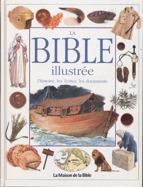 La bible illustrée - Selina Hastings - Livre