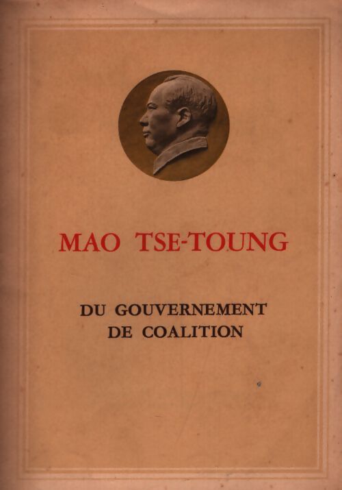 Du gouvernement de coalition - Mao Tsé-Toung - Livre