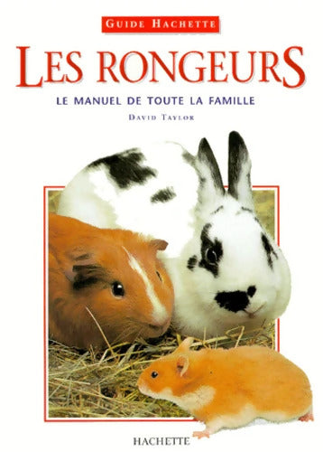Les rongeurs - David Taylor - Livre