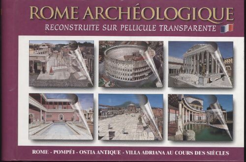 Archeo rome. Hier et aujourd' hui - Anonyme - Livre