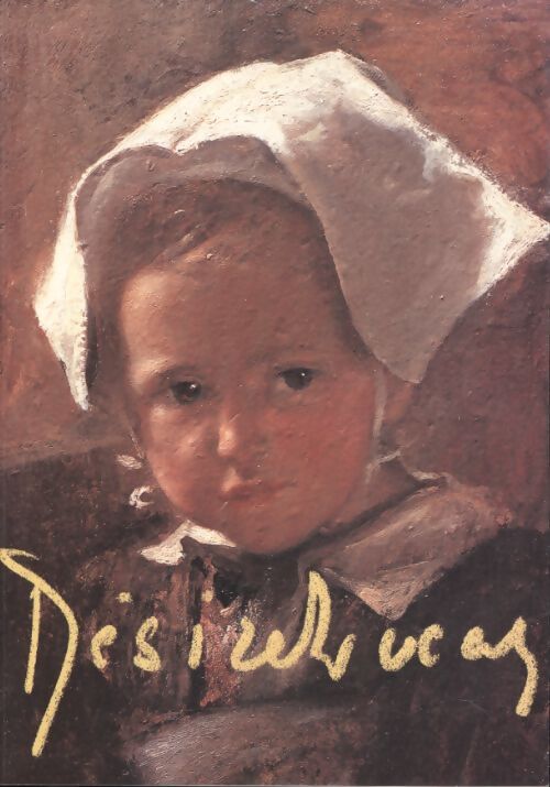Désiré lucas 1869-1949 : Exposition 25 septembre-27 octobre 1995 crédit mutuel de Bretagne brest-le relecq-kerhuon - Martine Sellin - Livre