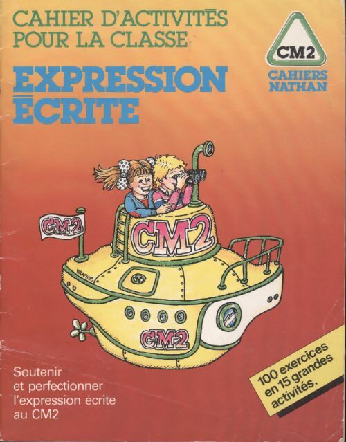 Vocabulaire et expression écrite : C. M. 2 - Kaiser - Livre