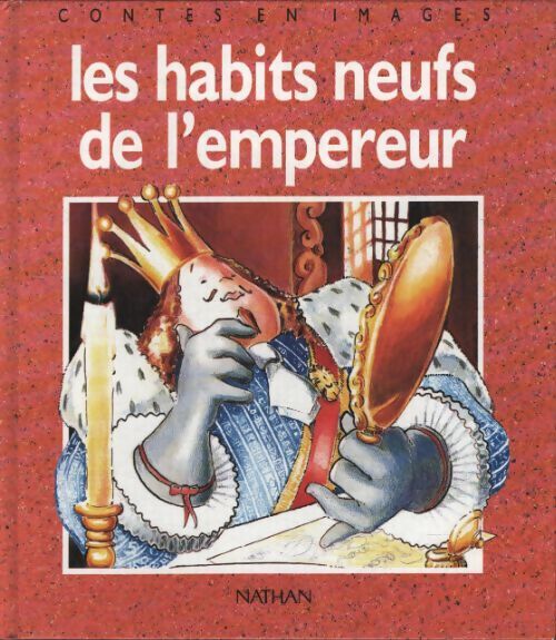 Les habits neufs de l'empereur - Olivier Lancelot - Livre