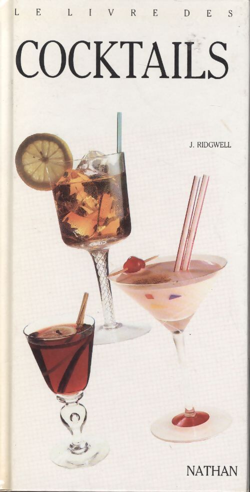 Le livre des cocktails - Jenny Ridgwell - Livre