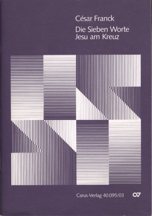 Die sieben worte - vocal score - part - César Franck - Livre