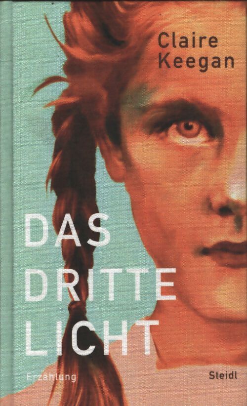 Das dritte licht - Claire Keegan - Livre