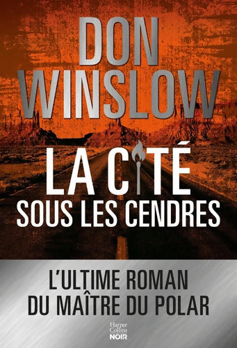La Cité sous les cendres - Don Winslow - Livre