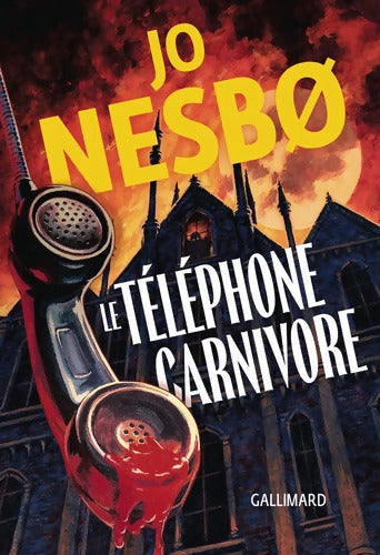 Le téléphone carnivore - Jo Nesbø - Livre