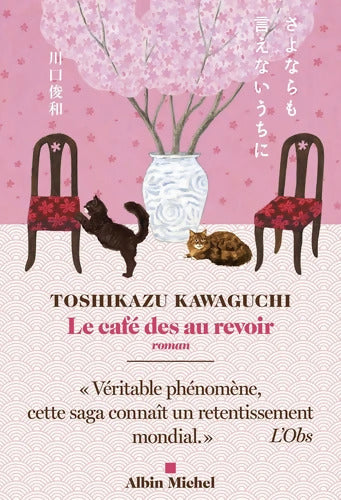 Le Café des au revoir - Toshikazu Kawaguchi - Livre